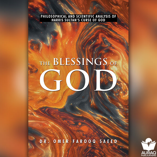 The Blessings Of God First Dr Omer Farooq Saeed