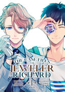 The Case Files Of Jeweler Richard Light Novel Vol 1 Nanako Tsujimura
