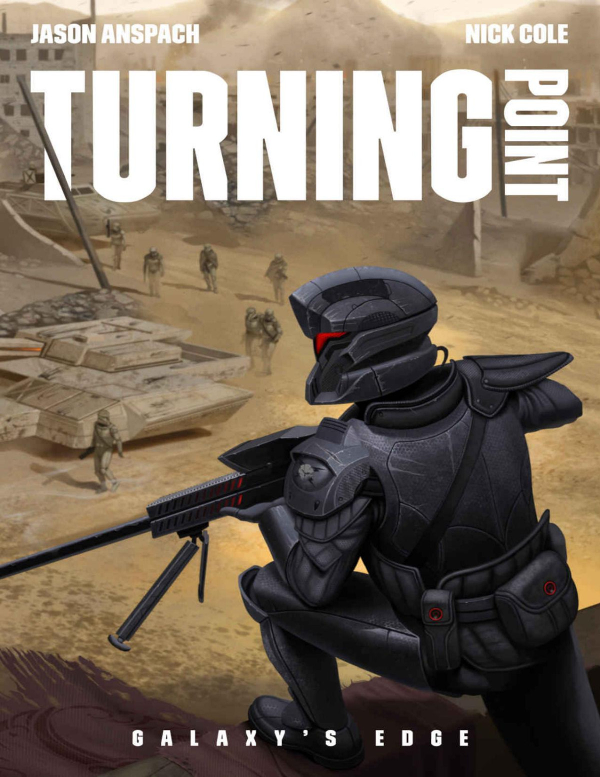 Turning Point Galaxys Edge Book 7 Jason Anspach Nick Cole
