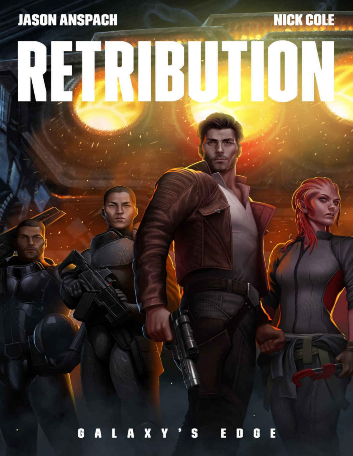 Retribution Galaxys Edge Book 9 Jason Anspach Nick Cole