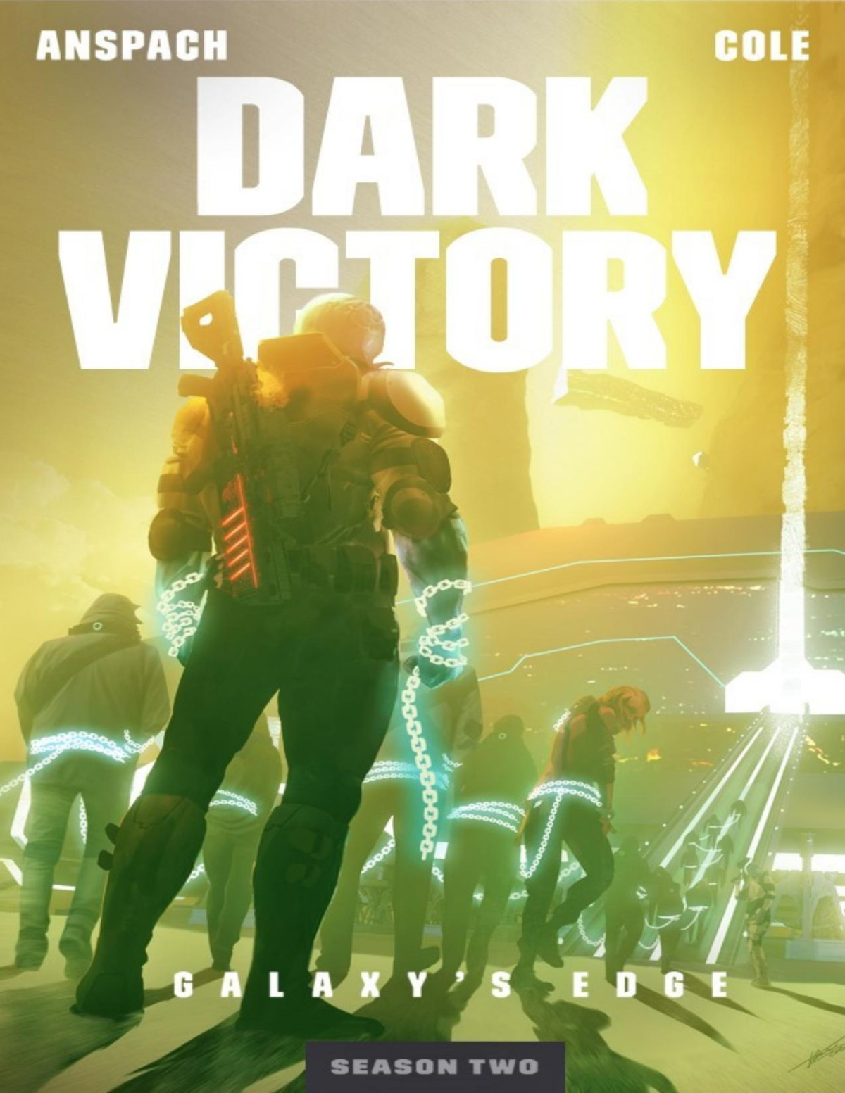 Dark Victory Galaxys Edge Book 12 Jason Anspach Nick Cole
