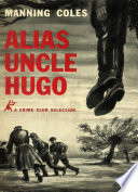 Alias Uncle Hugo Manning Coles