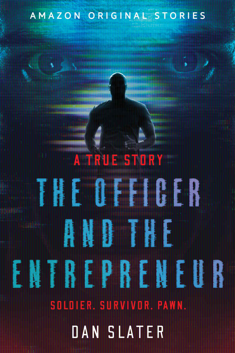 The Officer And The Entrepreneur Dan Slater