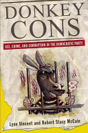 Donkey Cons Lynn Vincent Robert Stacy Mccain