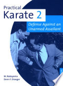 Practical Karate Volume 2 Defense Against The Unarmed Assailant Donn F Draeger