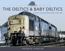 The Deltics And Baby Deltics A Tale Of Success And Failure Andrew Fowler