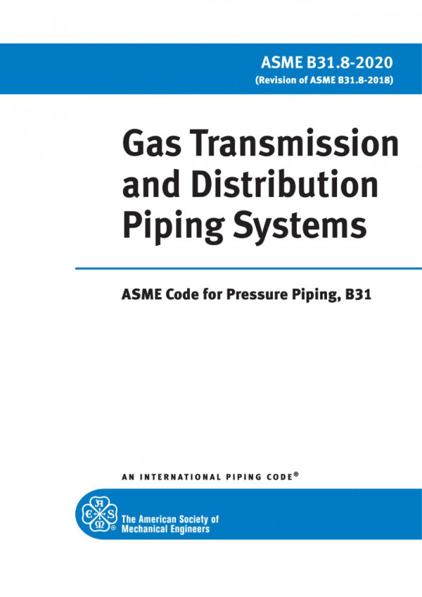 Gas Transmission And Distribution Piping Systems The American Society Of Mechanical Engineers