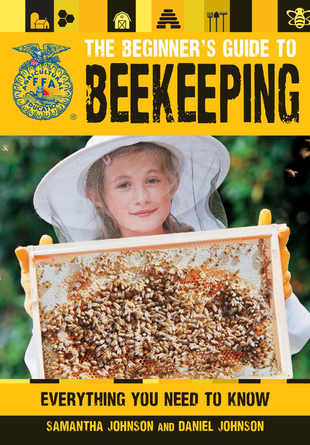 The Beginners Guide To Beekeeping Samantha Johnson And Daniel Johnson