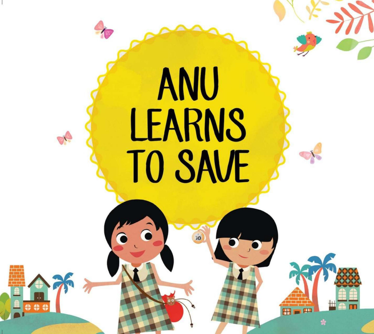 The Rupee Tales Part 1 Anu Learns To Save Karthik Rangappa