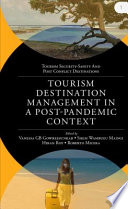 Tourism Destination Management In A Postpandemic Context Global Issues And Destination Management Solutions 1st Edition Vanessa Gb Gowreesunkar