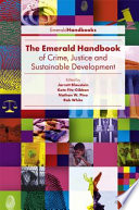 The Emerald Handbook Of Crime Justice And Sustainable Development 1st Edition Jarrett Blaustein