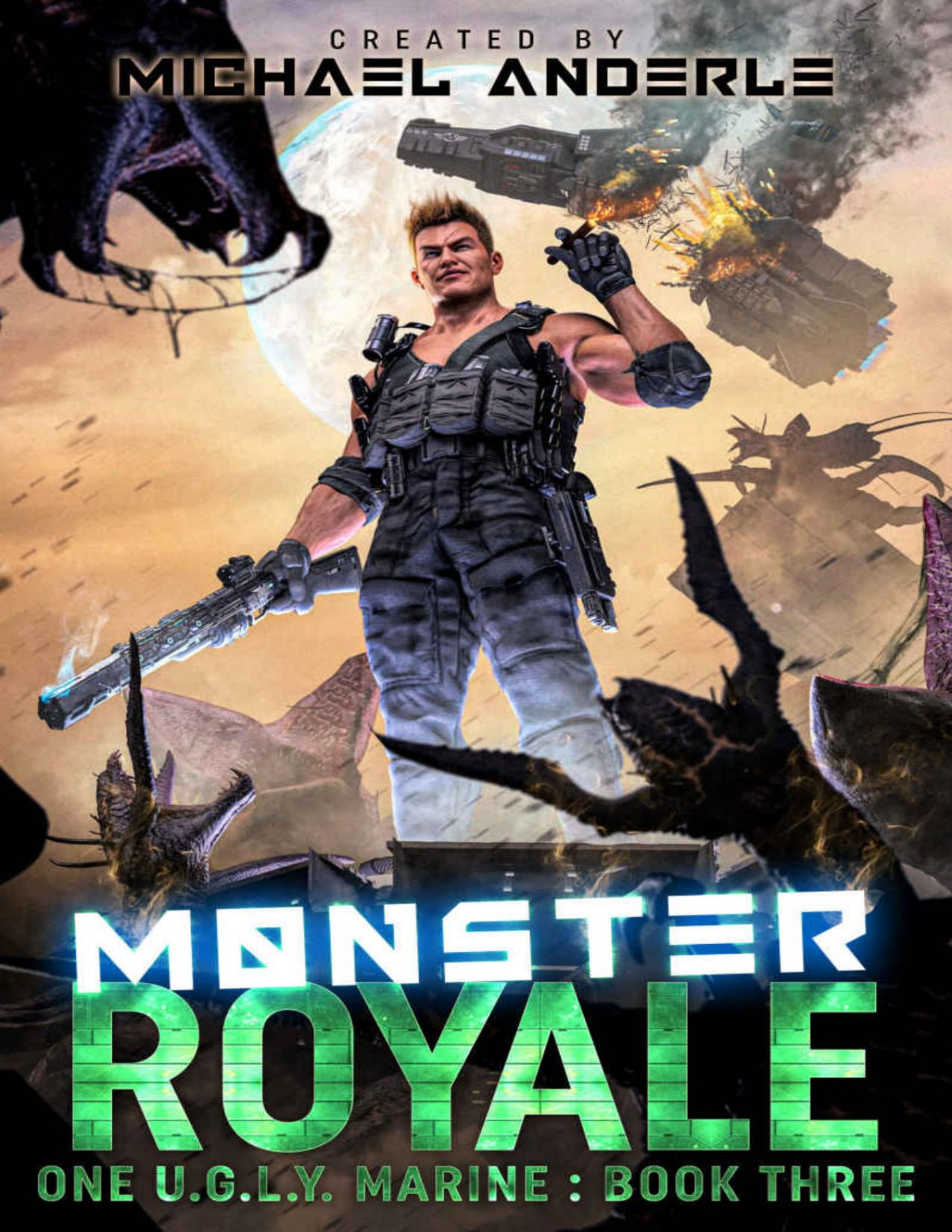 Monster Royale One Ugly Marine Book 3 Michael Anderle