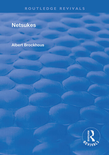 Netsukes Albert Brockhous Eg Stillman