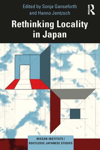 Rethinking Locality In Japan Sonja Ganseforth Hanno Jentzsch