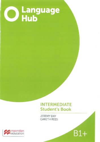 O Language Hub Intermediate Students Book B1 Jeremy Day Gareth Rees