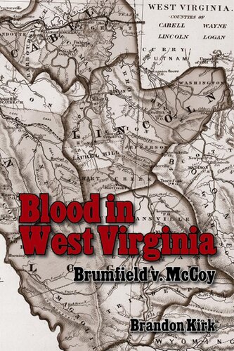 Blood In West Virginia Brumfield V Mccoy Brandon R Kirk