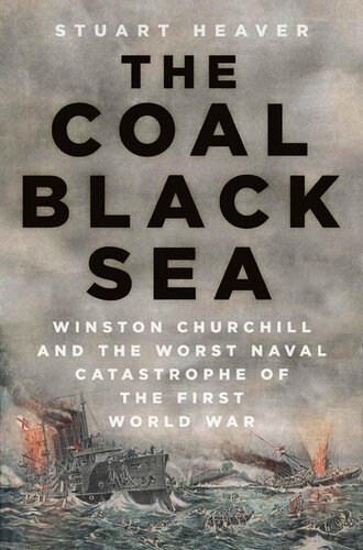 The Coal Black Sea Stuart Heaver