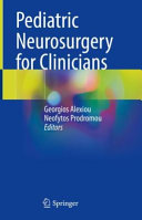 Pediatric Neurosurgery For Clinicians Georgios Alexiou Neofytos Prodromou