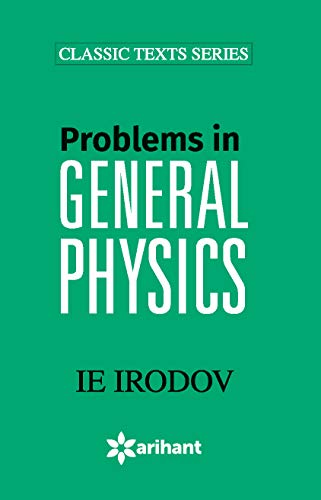 Problems In General Physics 6th Edition Igor Evgenevich Irodov