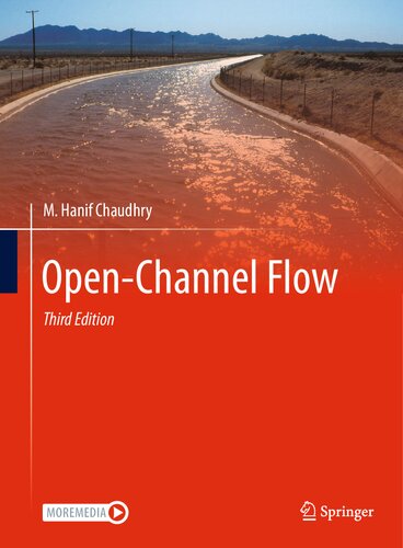 Open Channel Flow 3rd Edition M Hanif Chaudry