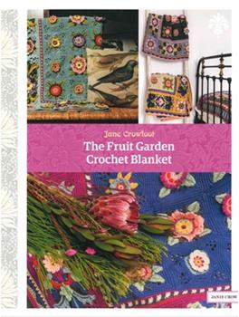 The Fruit Garden Crochetalong Stylecraft Jane Crow