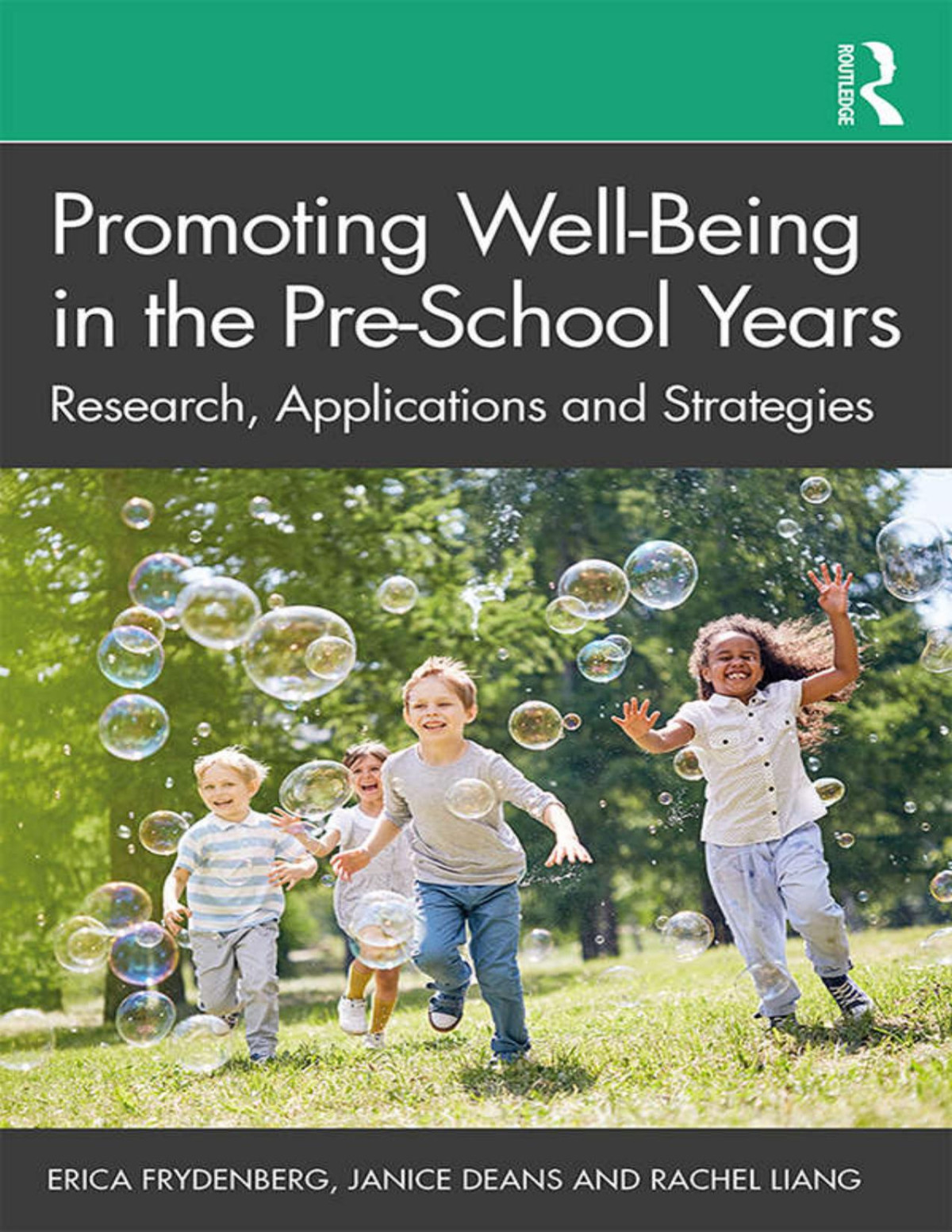 Promoting Wellbeing In The Preschool Years Erica Frydenberg Janice Deans Rachel Liang
