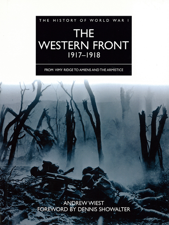The Western Front 19171918 Andrew Wiest