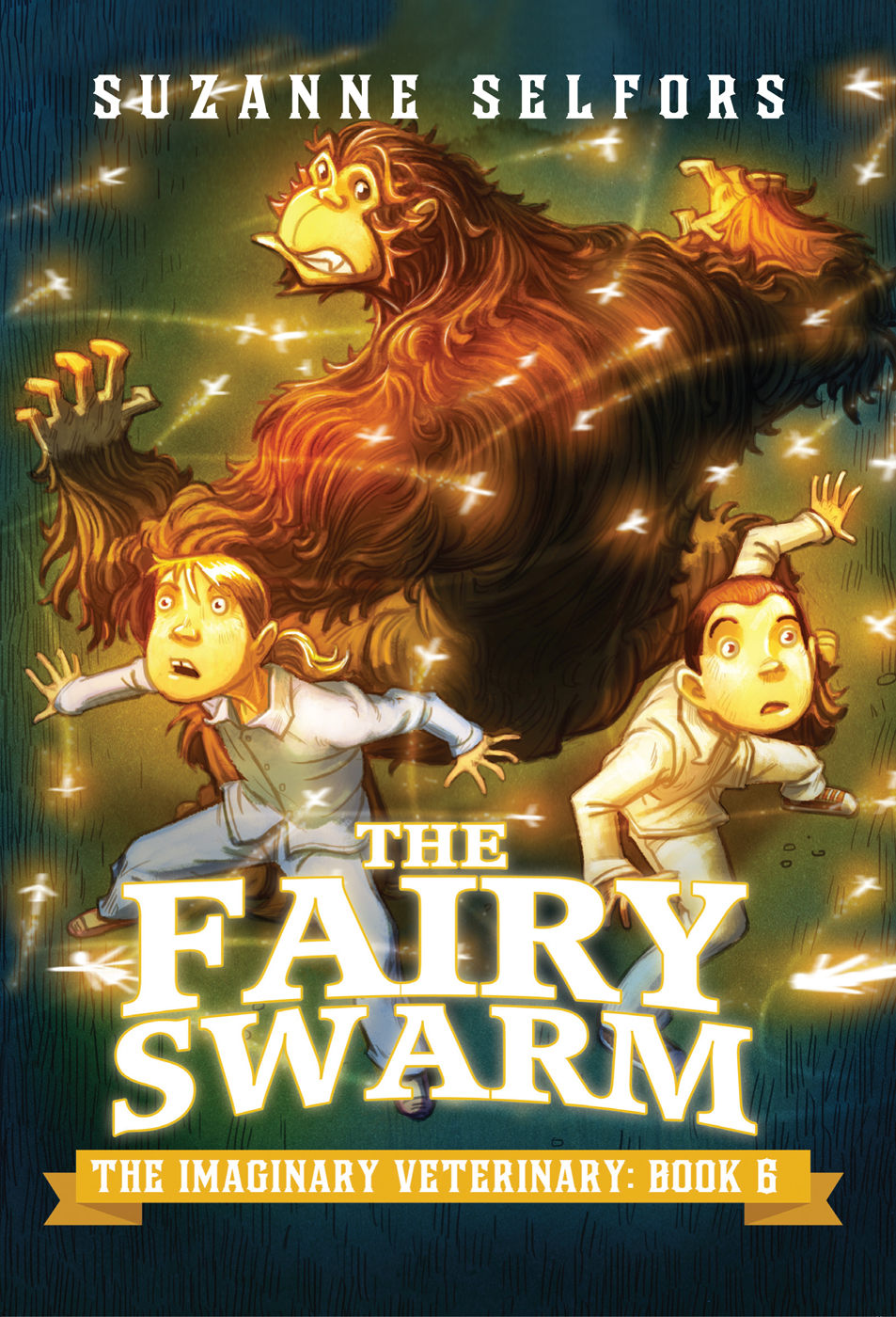 The Fairy Swarm Suzanne Selfors