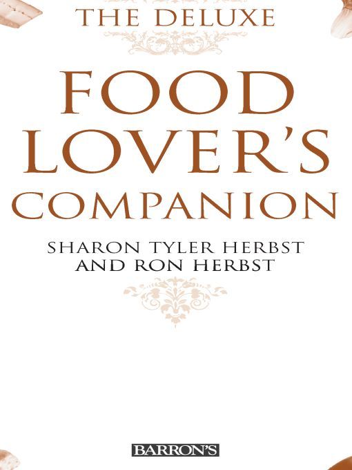 The Deluxe Food Lovers Companion Ron Herbst Sharon Tyler Herbst