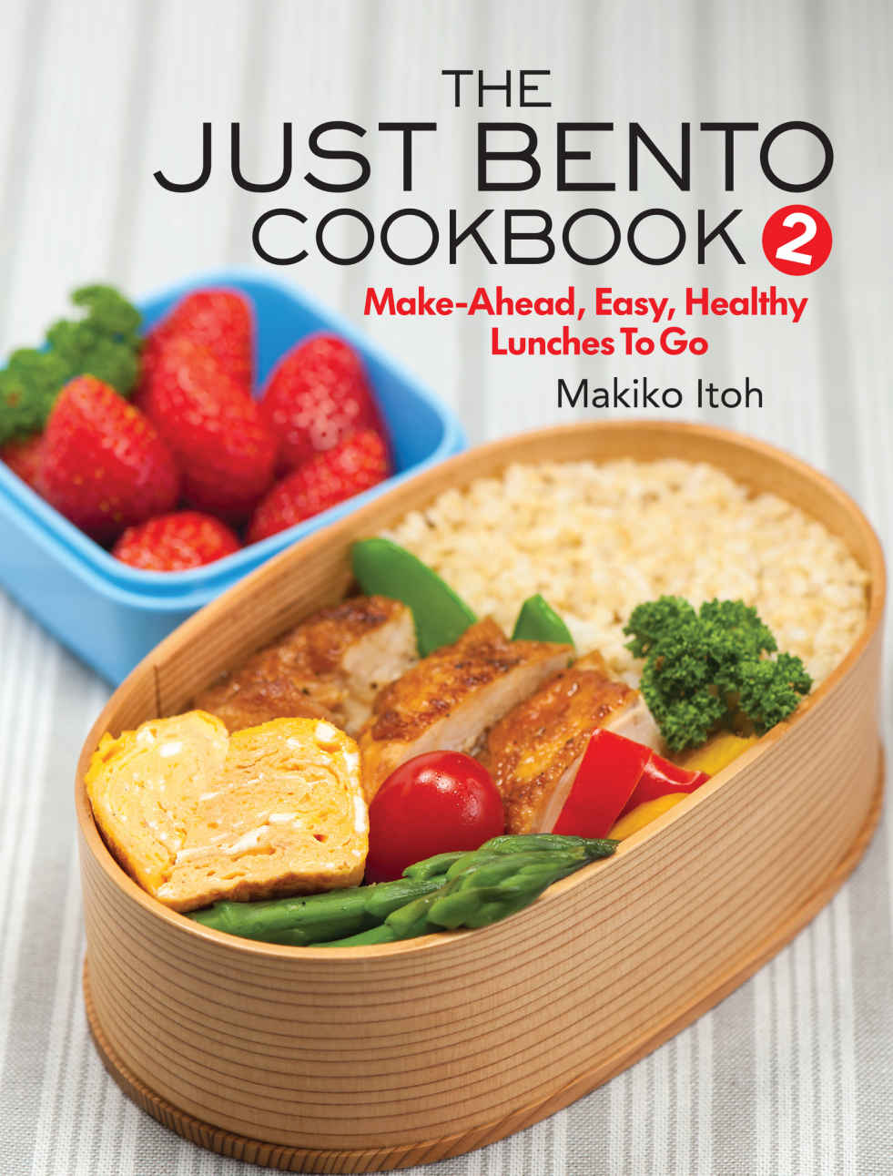 The Just Bento Cookbook 2 Makiko Itoh