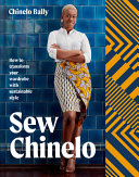 Sew Chinelo How To Transform Your Wardrobe With Sustainable Style Chinelo Bally