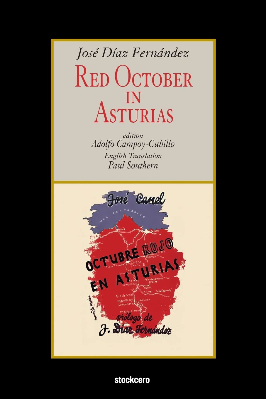 Red October In Asturias Jose Diaz Fernandez Adolfo Capoycubillo