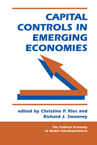 Capital Controls In Emerging Economies Christine P Ries