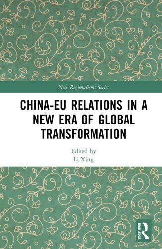 Chinaeu Relations In A New Era Of Global Transformation Li Xing