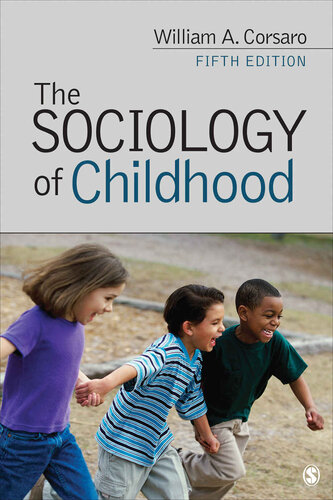 The Sociology Of Childhood 5th William A Corsaro