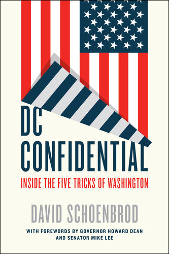 Dc Confidential Inside The Five Tricks Of Washington David Schoenbrod