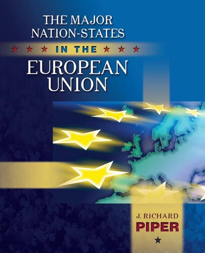 Major Nationstates In The European Union J Richard Piper