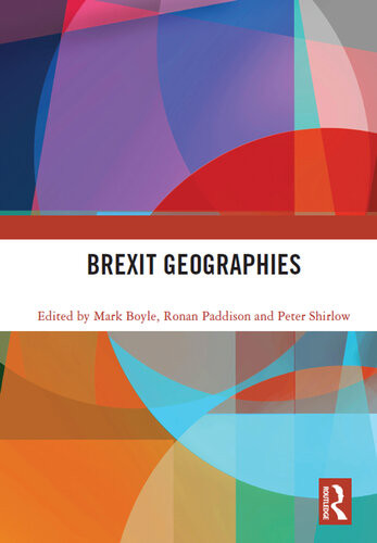 Brexit Geographies Mark Boyle Ronan Paddison Peter Shirlow