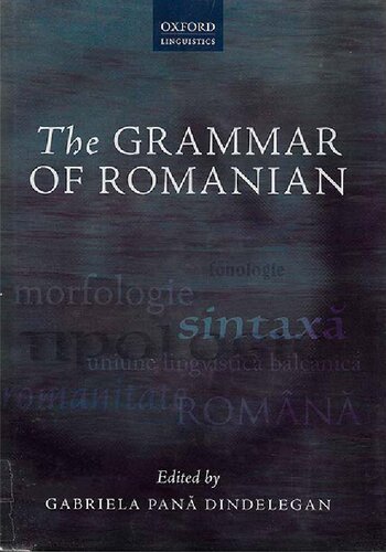The Grammar Of Romanian Gabriela Pana Dindelegan