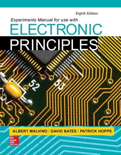 Experiments Manual For Use With Electronic Principles 8th Edition 8th Albert P Malvino