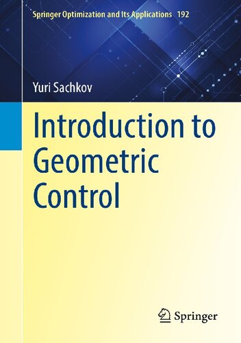 Introduction To Geometric Control 1st Edition Yuri Sachkov