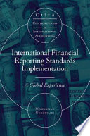 International Financial Reporting Standards Implementation A Global Experience 1st Edition Mohammad Nurunnabi