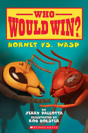 Who Would Win Hornet Vs Wasp Jerry Pallotta