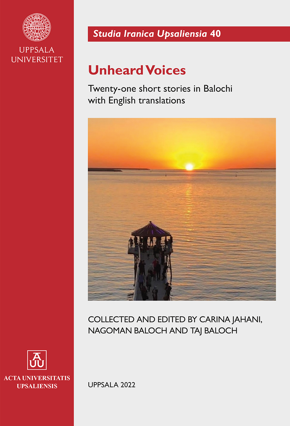 Unheard Voices Twentyone Short Stories In Balochi With English Translations Carina Jahani