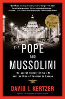 The Pope And Mussolini David I Kertzer