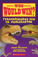Who Would Win Tyrannosaurus Rex Vs Velociraptor Jerry Pallotta