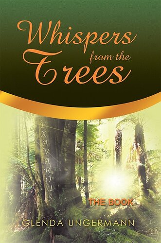 Whispers From The Trees The Book Glenda Ungermann