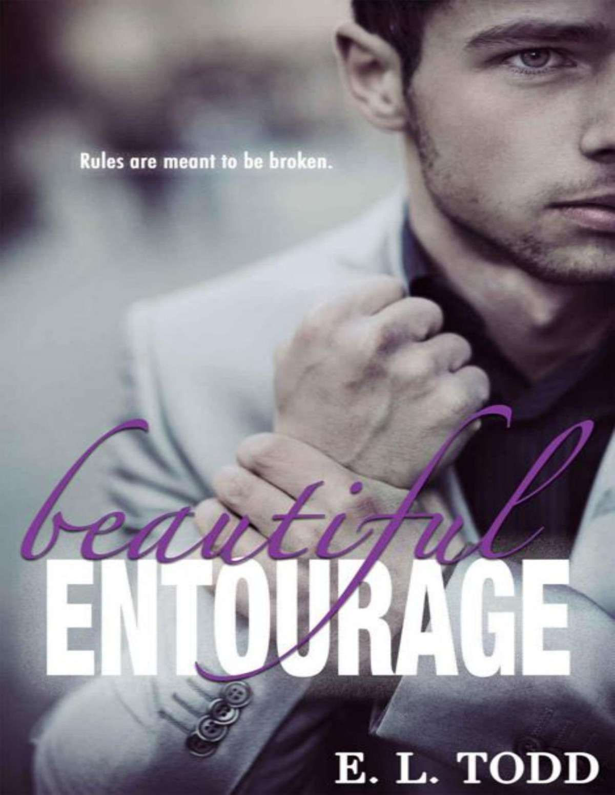 Beautiful Entourage E L Todd