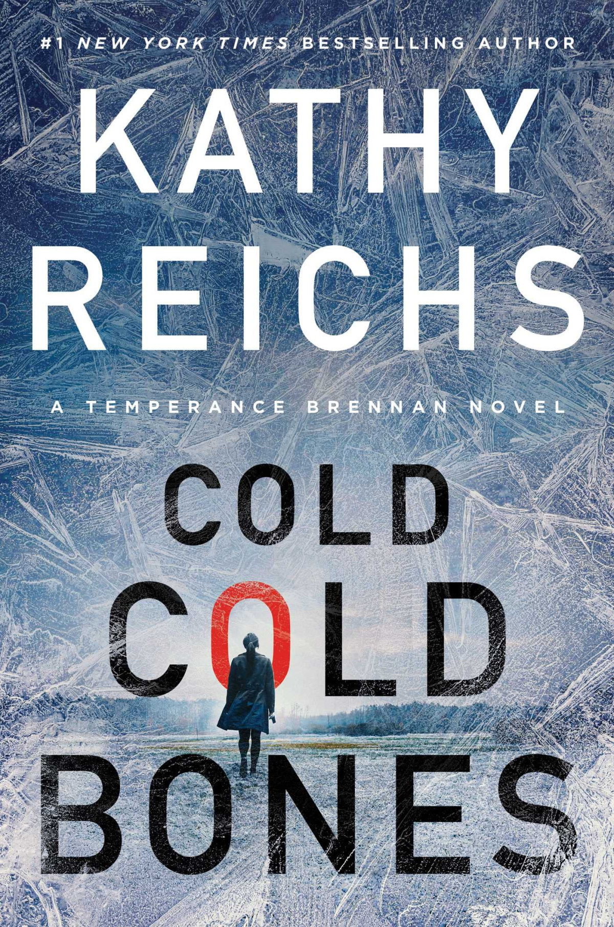 Cold Cold Bones Temperance Brennan 21 1st Edition Kathy Reichs