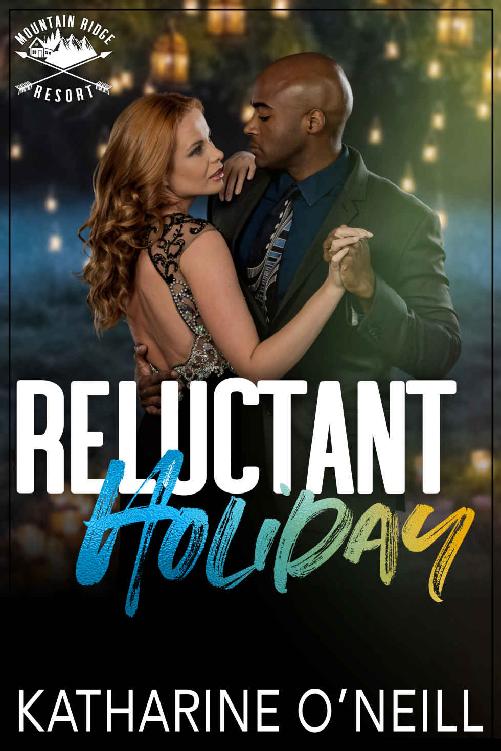 Reluctant Holiday Mountain Ridge Resort 1st Edition Katharine Oneill